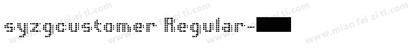syzgcustomer Regular字体转换